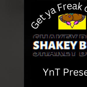 Get ya Freak on, Pt. 2 (Explicit)