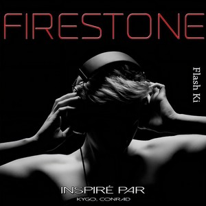 Firestone (Mix Edit)