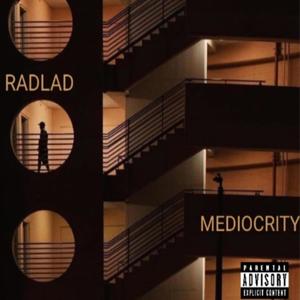 Mediocrity (Explicit)