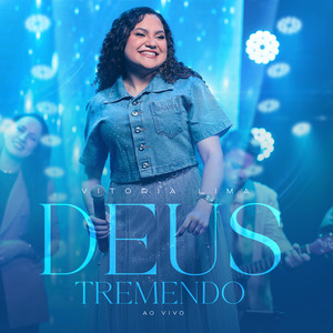 Deus Tremendo (Ao Vivo)