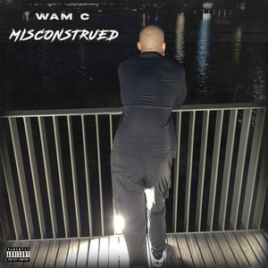 Misconstrued (Explicit)