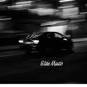 Slide Music (Special Version)