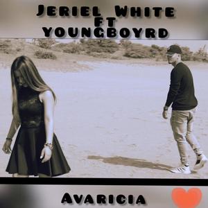 La Avaricia (feat. Youngboyrd)