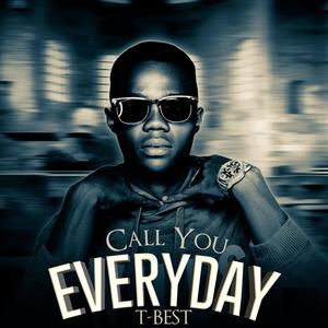 Call You Everyday