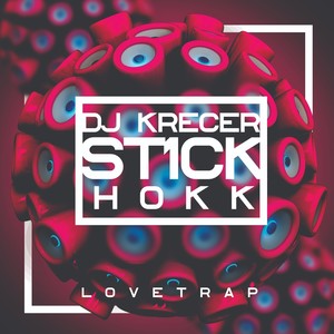 Lovetrap (feat. Dj Krecer, Hokk)