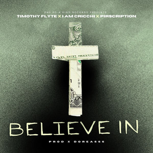 Believe In (Explicit)