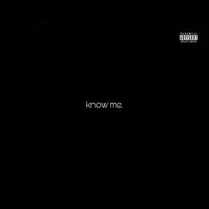 Know Me (feat. Tailor Made SA) [Explicit]