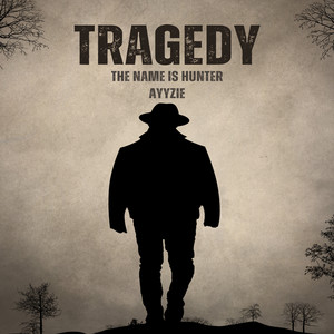 Tragedy (Explicit)
