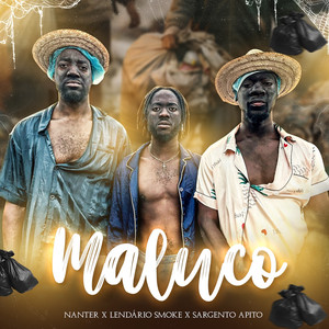 Maluco (Explicit)