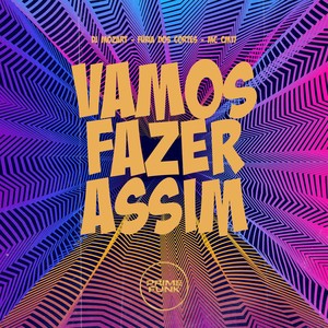 Vamos Fazer Assim (Explicit)