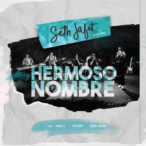 Hermoso Nombre (feat. Raxiel G, Jim Mary & Abdiel Lozada)