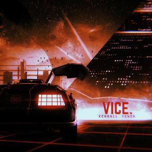 Vice. (Explicit)