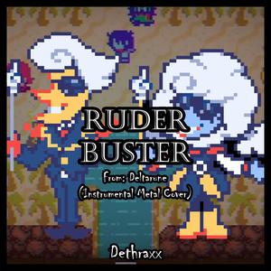 Ruder Buster (From 
