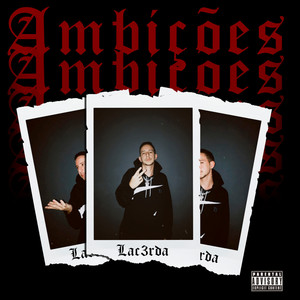 Ambições (Explicit)