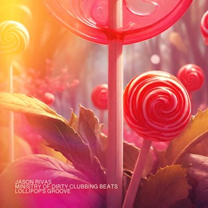 Lollipop's Groove (Extended Club Mix)