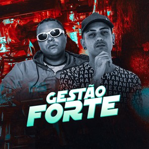 GESTÃO FORTE (Explicit)