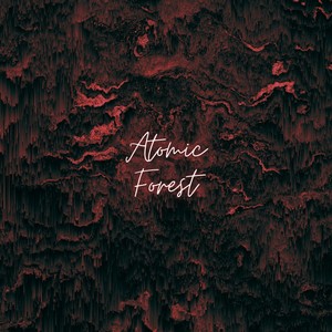 Atomic Forest (Explicit)