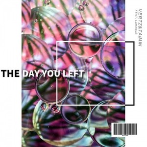 THE DAY YOU LEFT