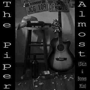 Almost (Skin & Bones Mix)