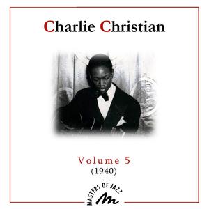 Charlie Christian Complete Edition Volume 5 1940