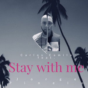 Stay with me (feat. Jorge Pinelo)