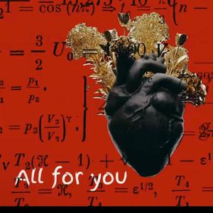 All for you (feat. Gwym Dee) (Explicit)