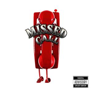 Missed Call (Explicit)