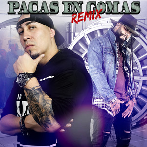 Pacas en Gomas (Remix)