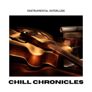 Chill Chronicles: Chill Jazz