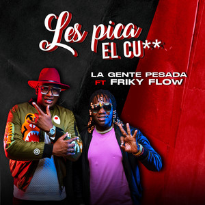 Les Pica el Cu** (Explicit)