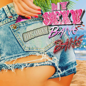 My Sexy Bang Bang (Explicit)