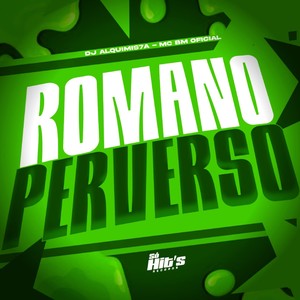 Romano Perverso (Explicit)