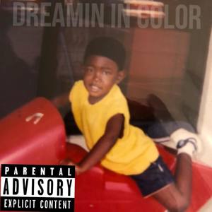 Dreamin In Color - EP