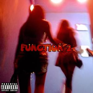 Function 2 (feat. GOOSE.) (Explicit)