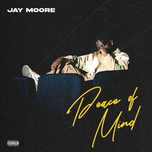 Peace Of Mind (Explicit)