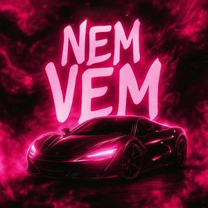 Nem Vem