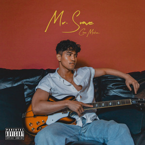 Mr. Suave (Explicit)