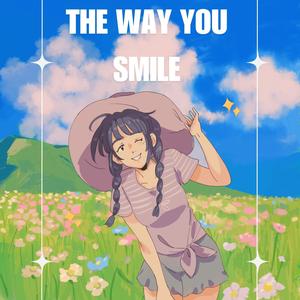 The way you smile (Radio Edit)