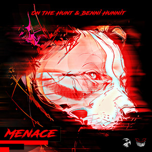 Menace (Explicit)