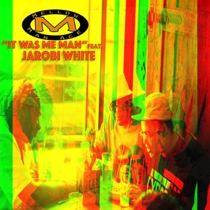 Mellow Man Ace - It Was Me Man (Explicit)