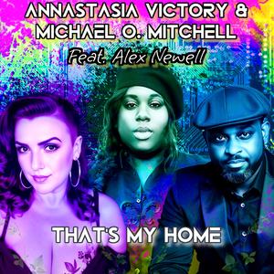 That's My Home (feat. Alex Newell)