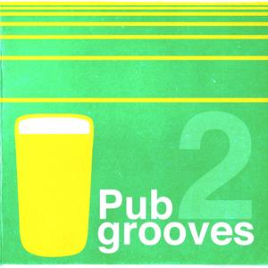 Pub Grooves Vol 2