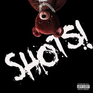 Shots! (Lit Version)