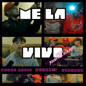 Me la vivo (feat. Young Caris & Vishoko) [En vivo] [Explicit]
