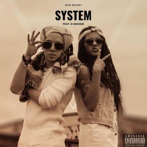 System(feat. D-Boogie) (Explicit)