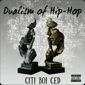 Dualism of Hip-Hop (Explicit)