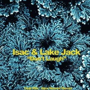 Don't Laugh (Club Mix)