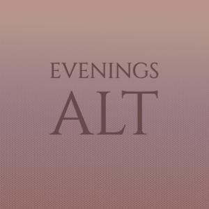 Evenings Alt