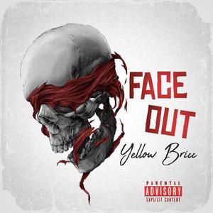 Face out (feat. Lil bricc) [Explicit]