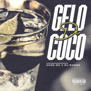 Gelo de Coco (Explicit)